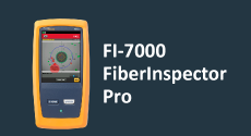 FI-7000 FiberInspector Pro